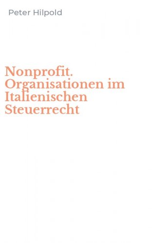 Nonprofit. Organisationen im Italienischen Steuerrecht