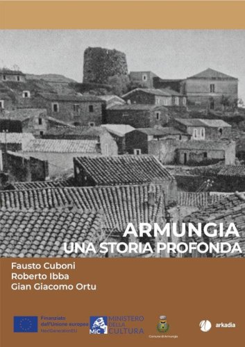 Armungia. Una storia profonda
