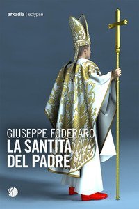 La santit&agrave; del padre