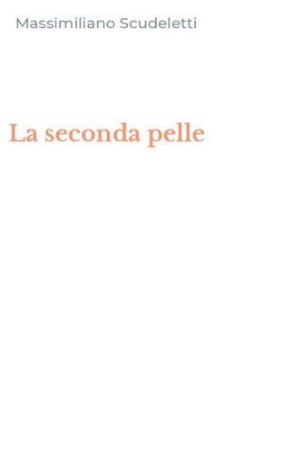 La seconda pelle