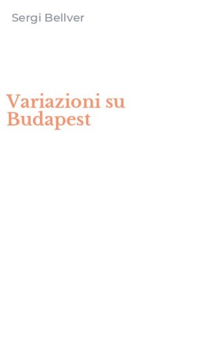 Variazioni su Budapest