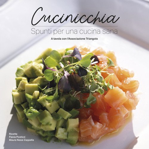 Cucinicchia. Spunti per una cucina sana