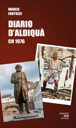 Diario d'aldiqu&agrave;. CH 1976