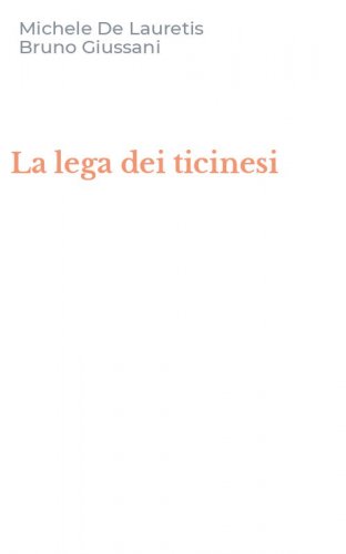 La lega dei ticinesi