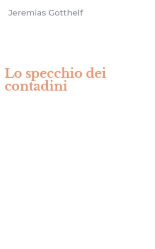Lo specchio dei contadini