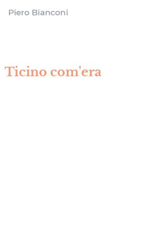 Ticino com'era