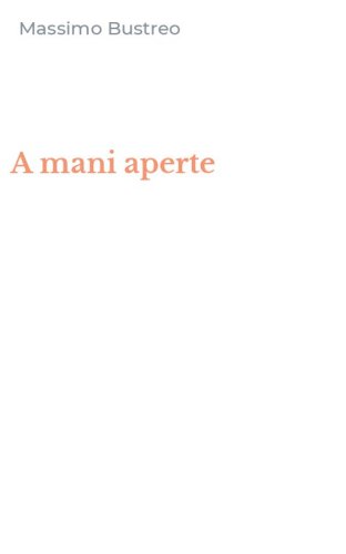 A mani aperte