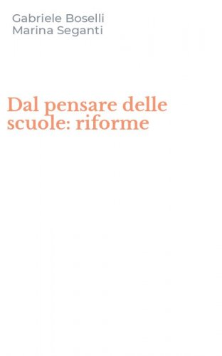 Dal pensare delle scuole: riforme
