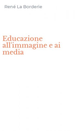 Educazione all'immagine e ai media