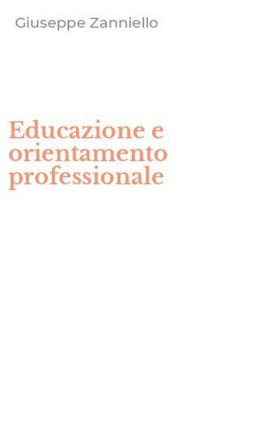 Educazione e orientamento professionale