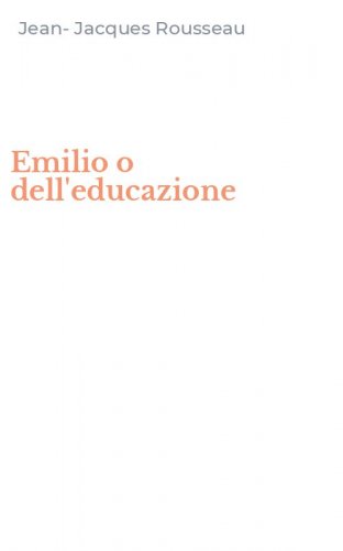 Emilio o dell'educazione