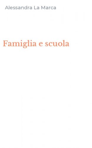 Famiglia e scuola