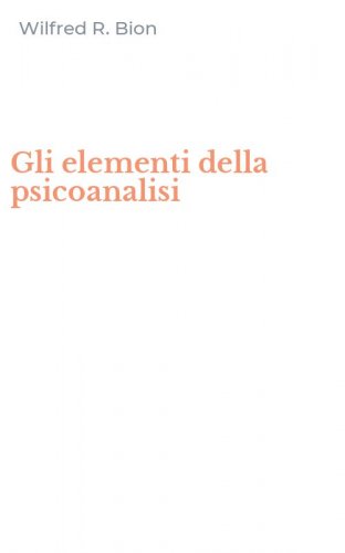 Gli elementi della psicoanalisi