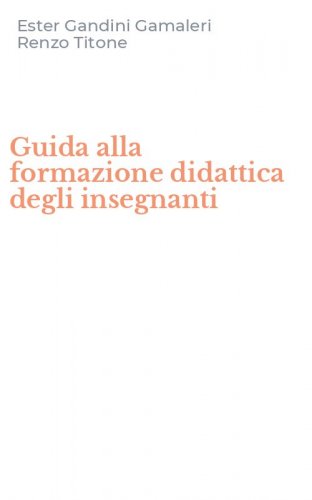 Guida alla formazione didattica degli insegnanti