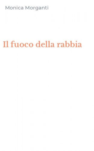 Il fuoco della rabbia