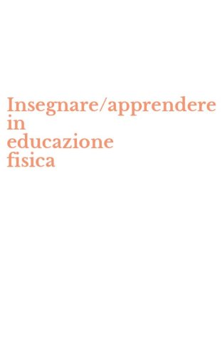 Insegnare/apprendere in educazione fisica