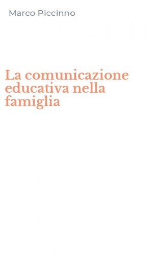La comunicazione educativa nella famiglia