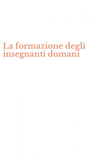 La formazione degli insegnanti domani