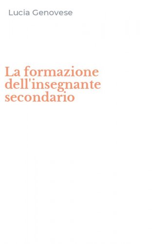 La formazione dell'insegnante secondario
