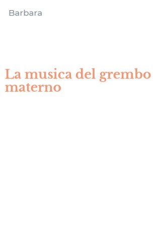 La musica del grembo materno