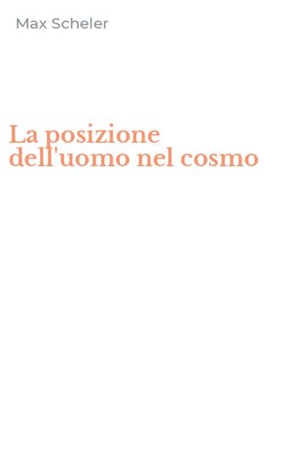 La posizione dell'uomo nel cosmo