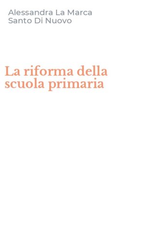 La riforma della scuola primaria
