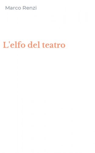 L'elfo del teatro