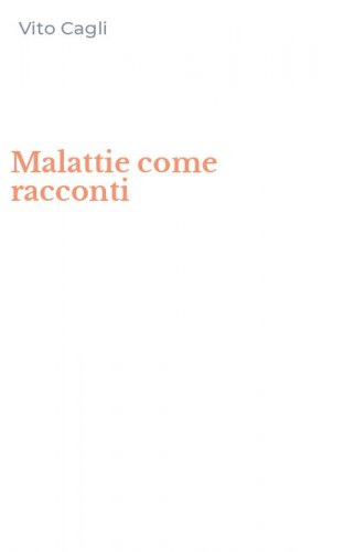 Malattie come racconti