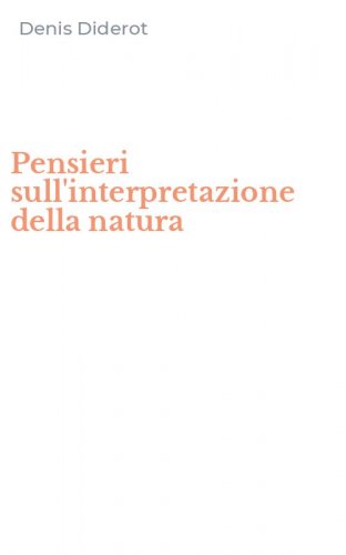 Pensieri sull'interpretazione della natura