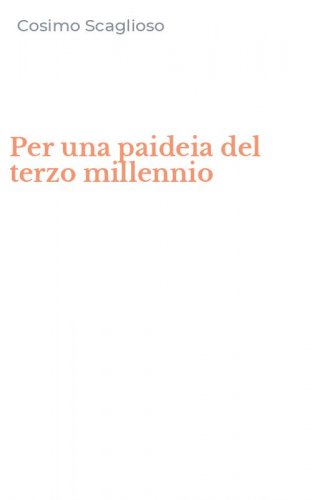 Per una paideia del terzo millennio