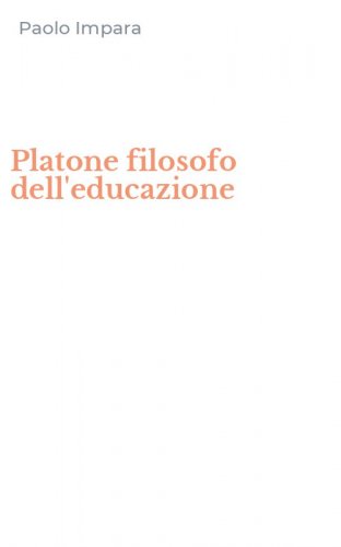 Platone filosofo dell'educazione