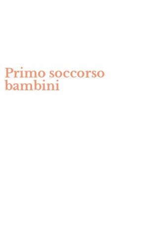 Primo soccorso bambini
