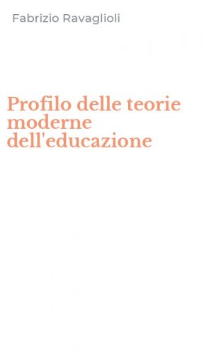 Profilo delle teorie moderne dell'educazione