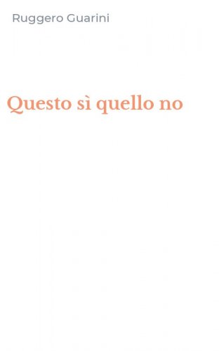 Questo s&igrave; quello no