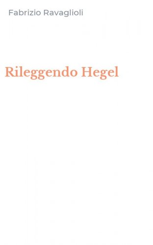 Rileggendo Hegel