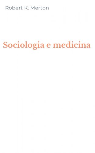 Sociologia e medicina