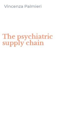 The psychiatric supply chain