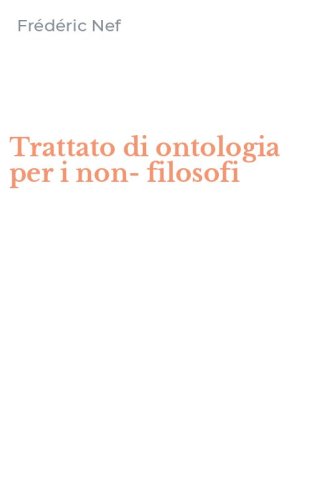 Trattato di ontologia per i non-filosofi