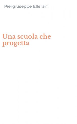 Una scuola che progetta