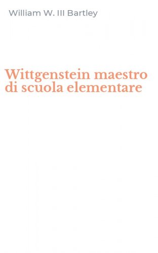 Wittgenstein maestro di scuola elementare