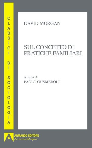 Sul concetto di pratiche familiari