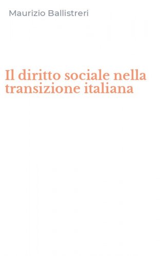 Il diritto sociale nella transizione italiana