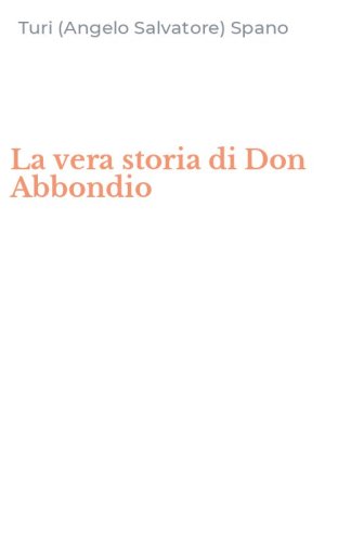 La vera storia di Don Abbondio