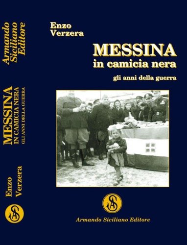 Messina in camicia nera