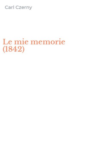 Le mie memorie (1842)