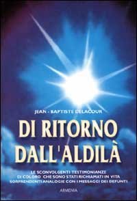 Di ritorno dall'aldil&agrave;
