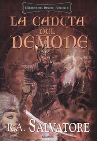 La caduta del demone. L'eredit&agrave; del demone