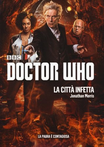 La citt&agrave; infetta. Doctor Who