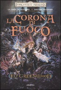 La corona di fuoco. La saga di Shandril
