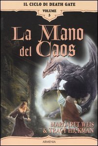 La mano del caos. Il ciclo di Death Gate